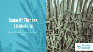 Game of Thrones 3D Models: Over, but not finished